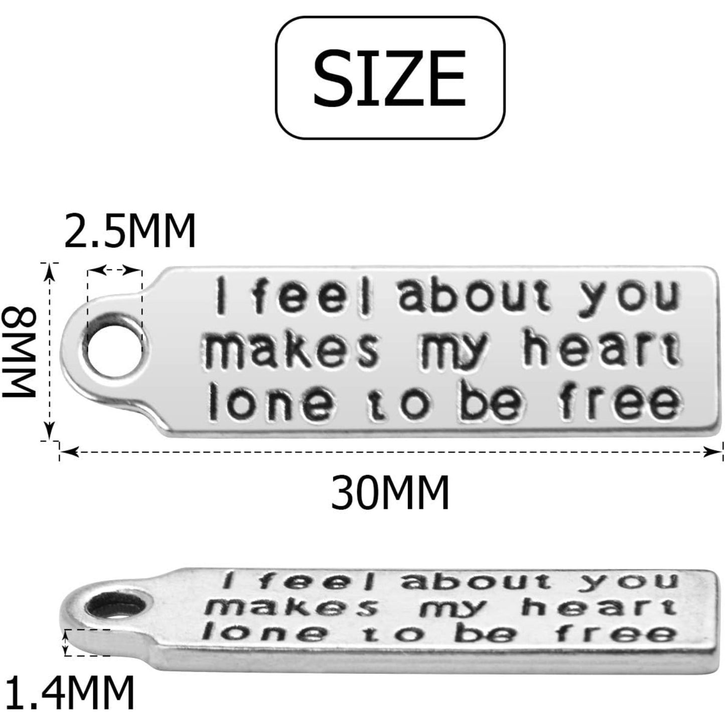 Word Charms Collection,30pcs Antique Silver Message Pendants Inspirational Lettering charms for Jewelry Making Decoration Crafting,30 x 8mm (i feel about you makes my heart lone to be free)